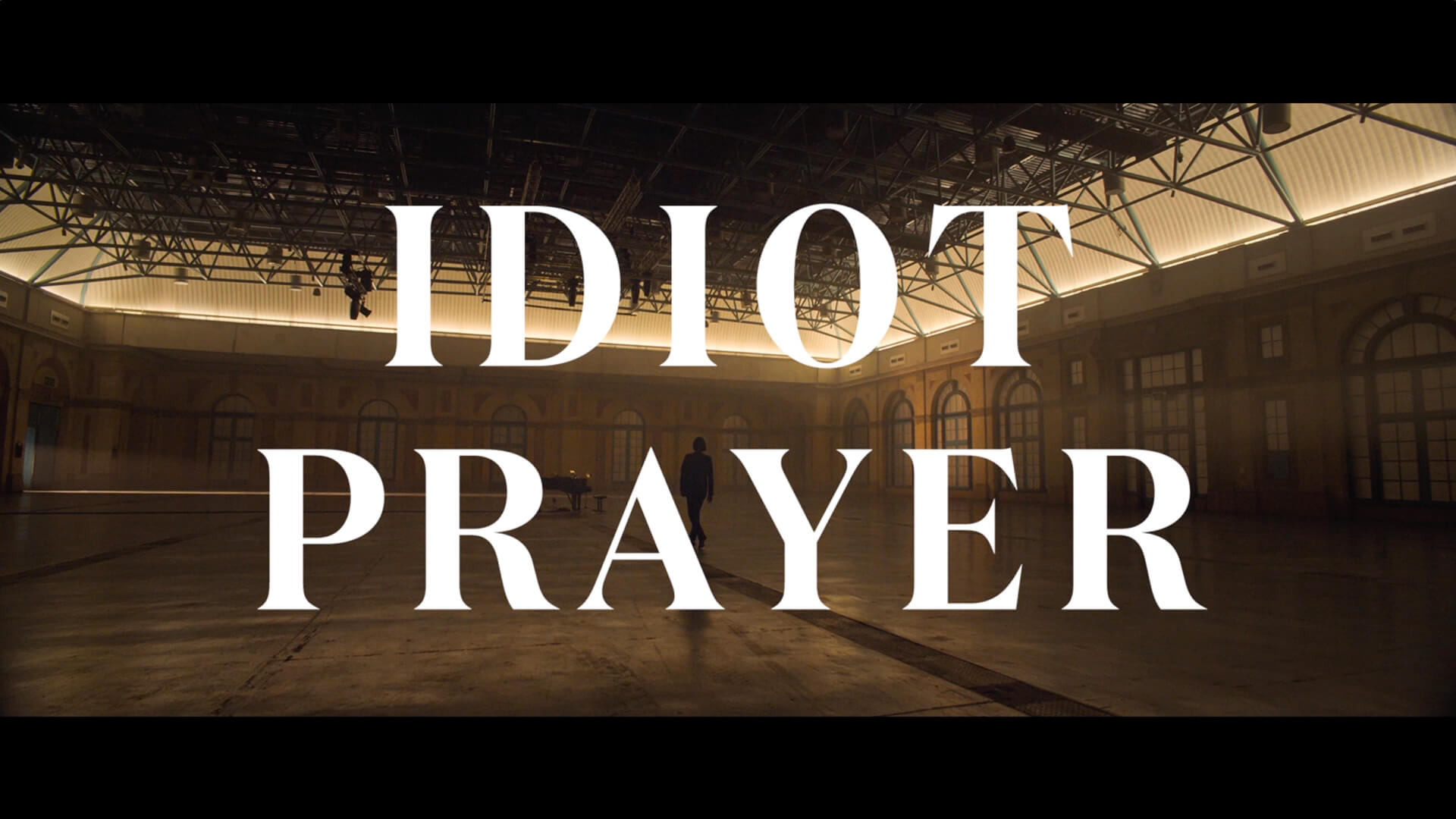 Idiot Prayer